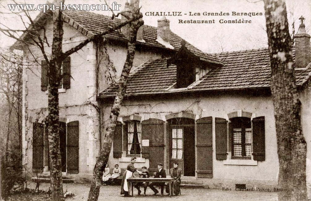 CHAILLUZ - Les Grandes Baraques - Restaurant Considère